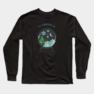 It's a Winterful life snow globe Long Sleeve T-Shirt